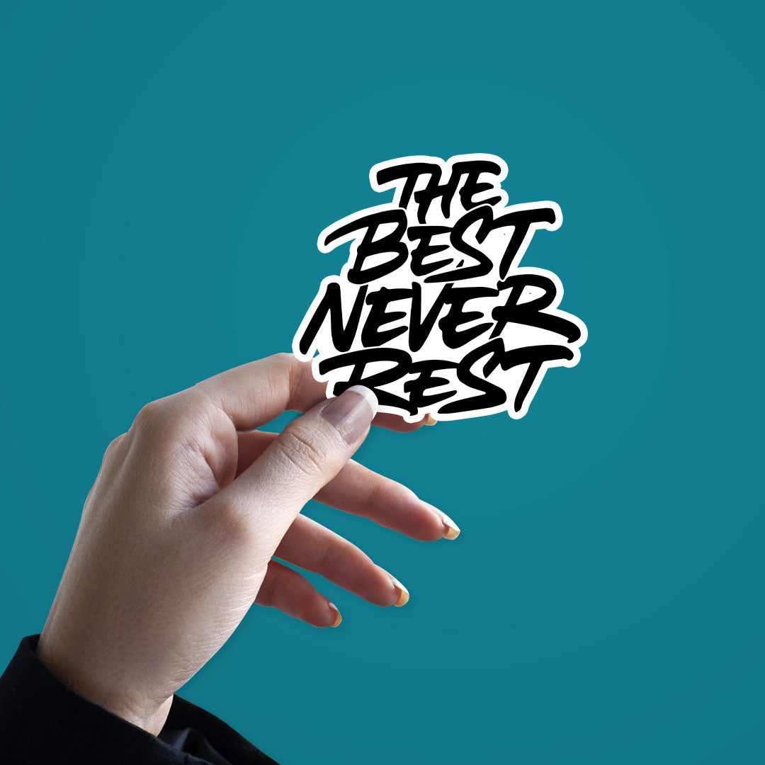Never Rest Sticker - Image 2