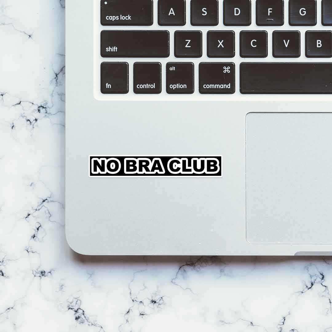 No Bra Club sticker - Image 4