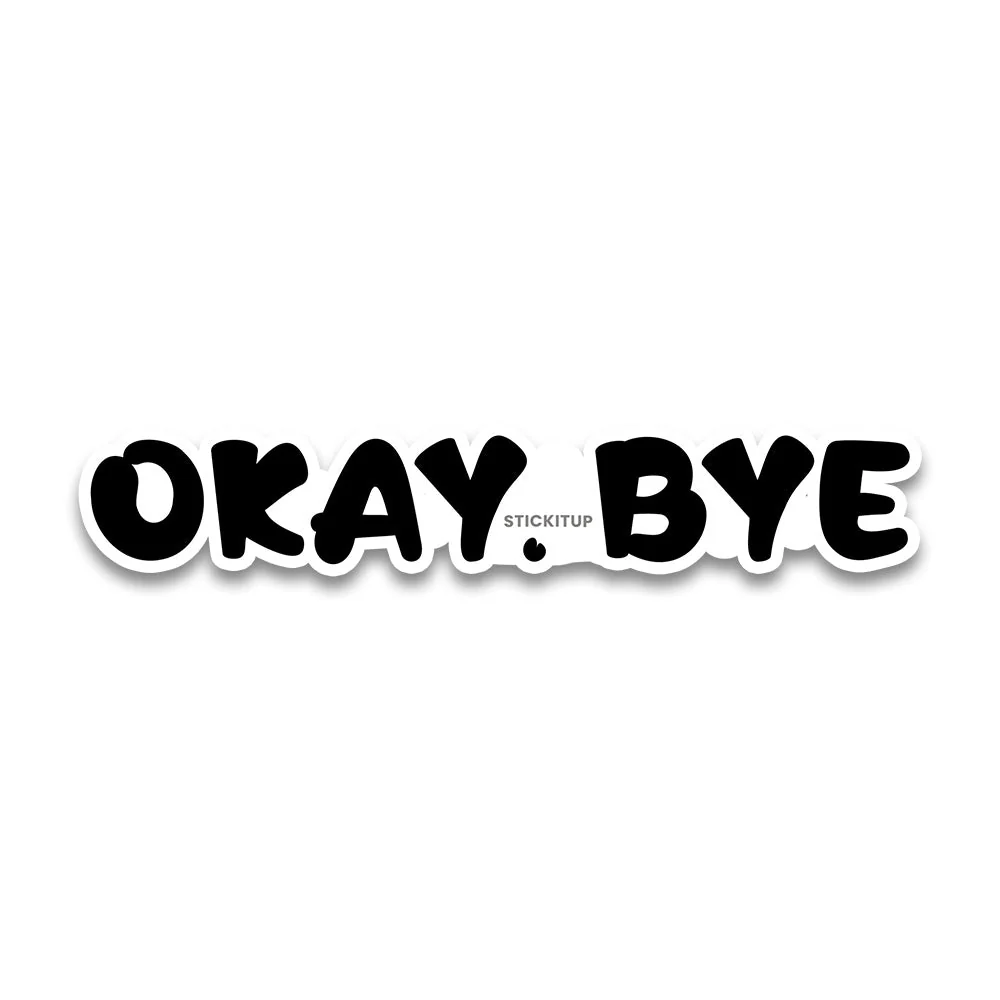 OKAY.BEY Bumper Sticker - Image 2