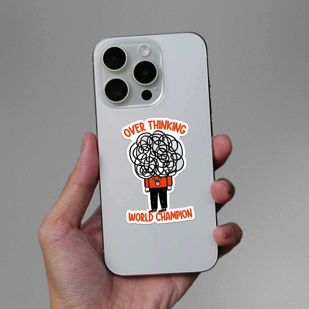 Over Thinking World Champion Sticker - Image 3