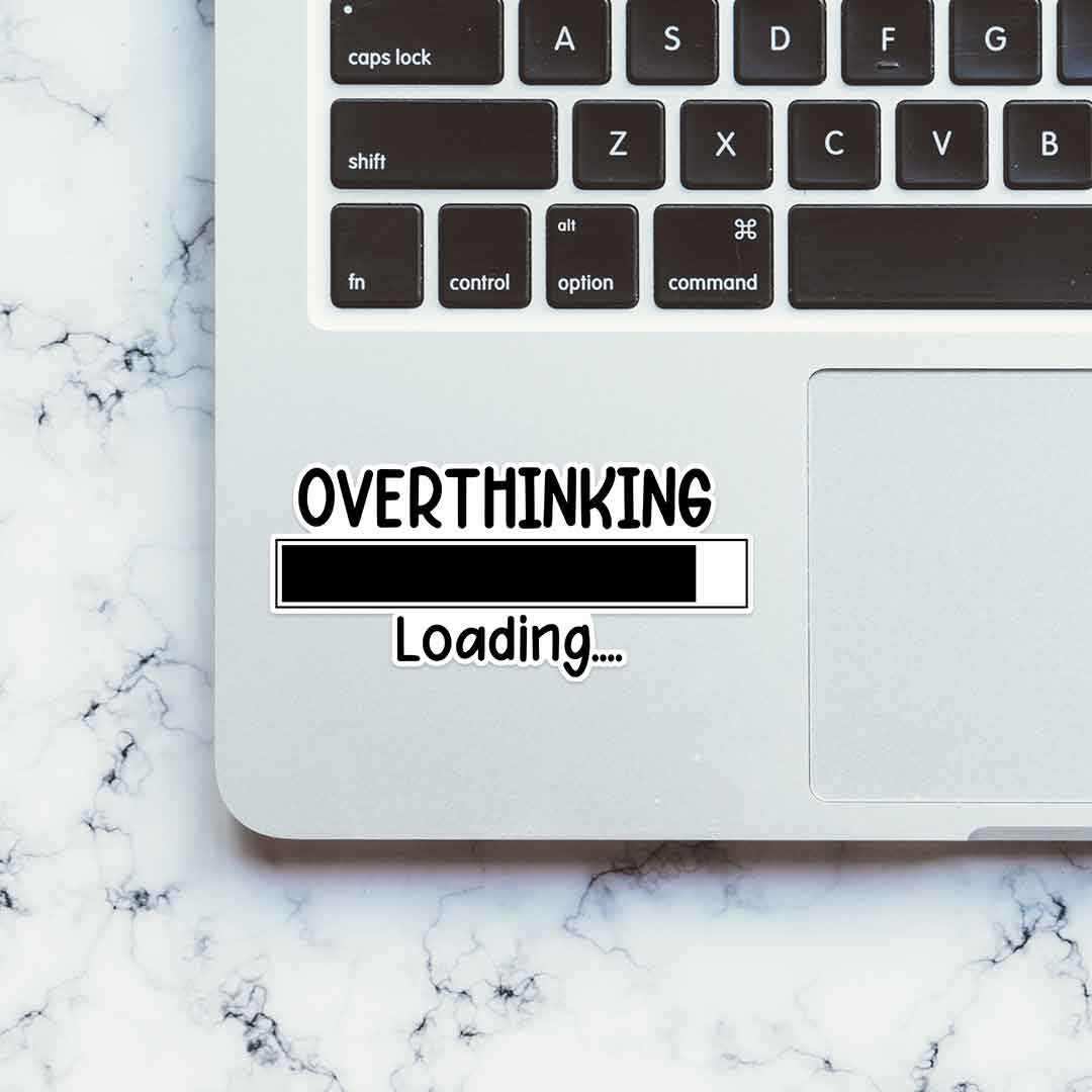 Overthinking - loading Sticker - Image 4