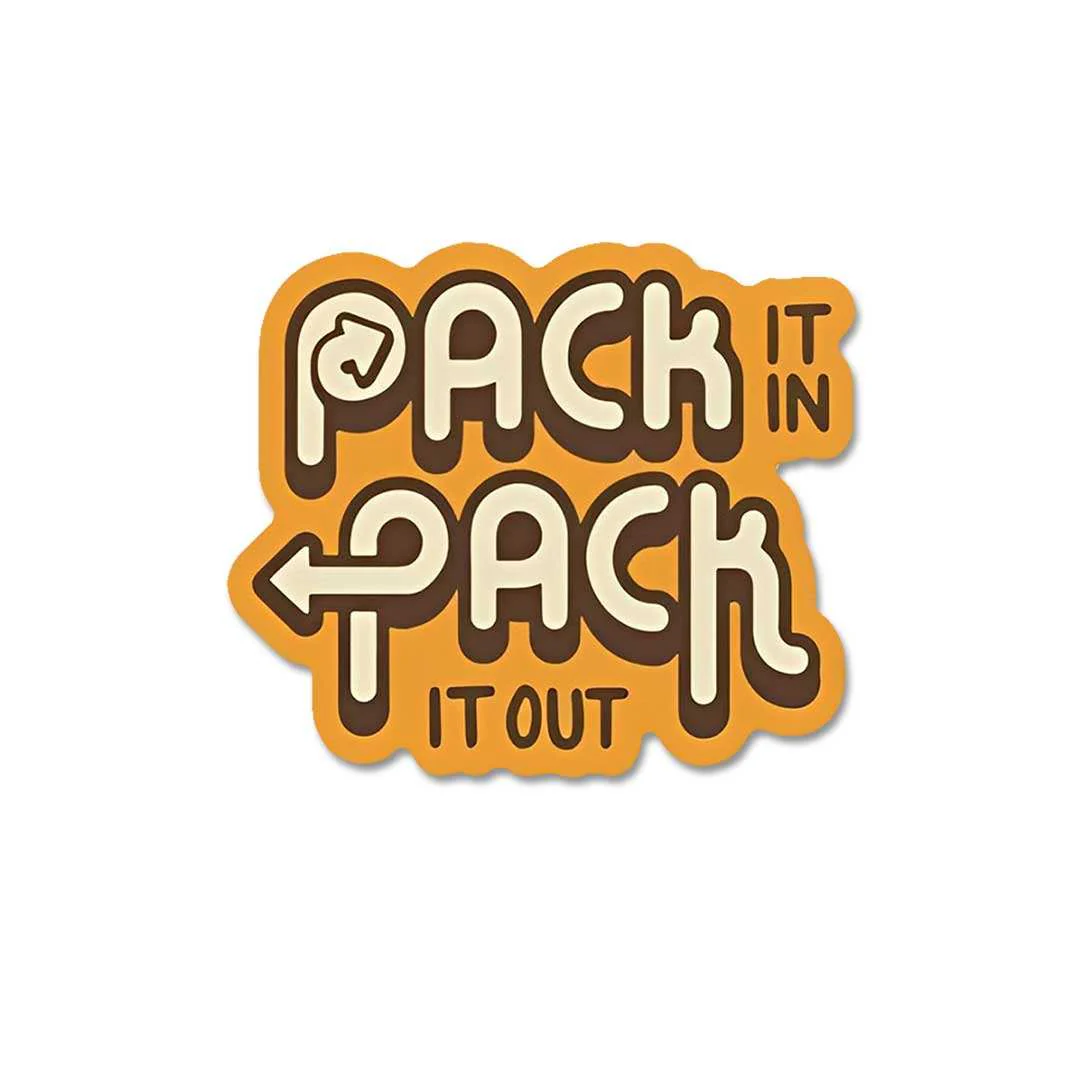 Pack It In Pack It Out Sticker - Image 2