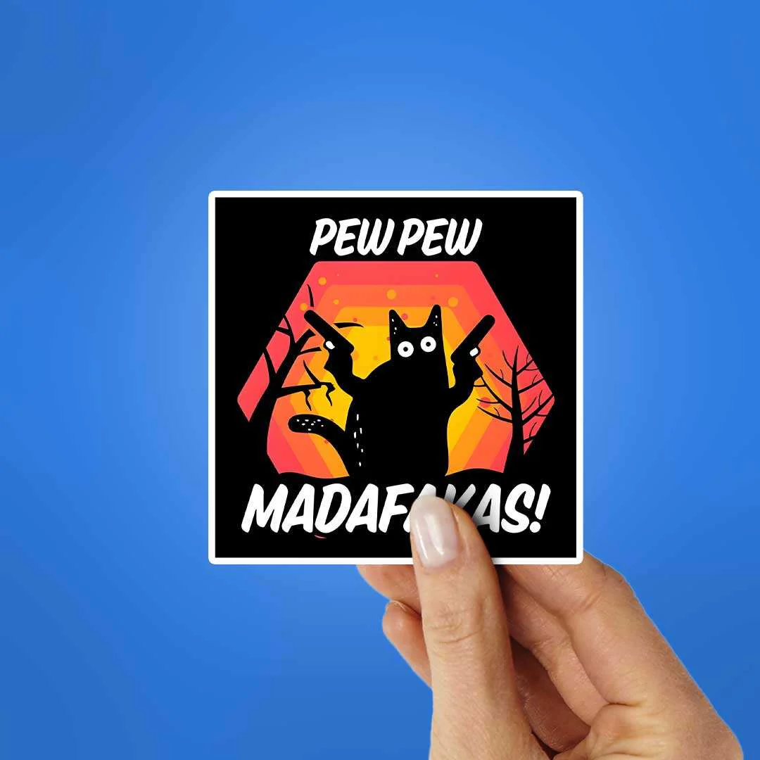 Pew Pew Madafakas Sticker - Image 2
