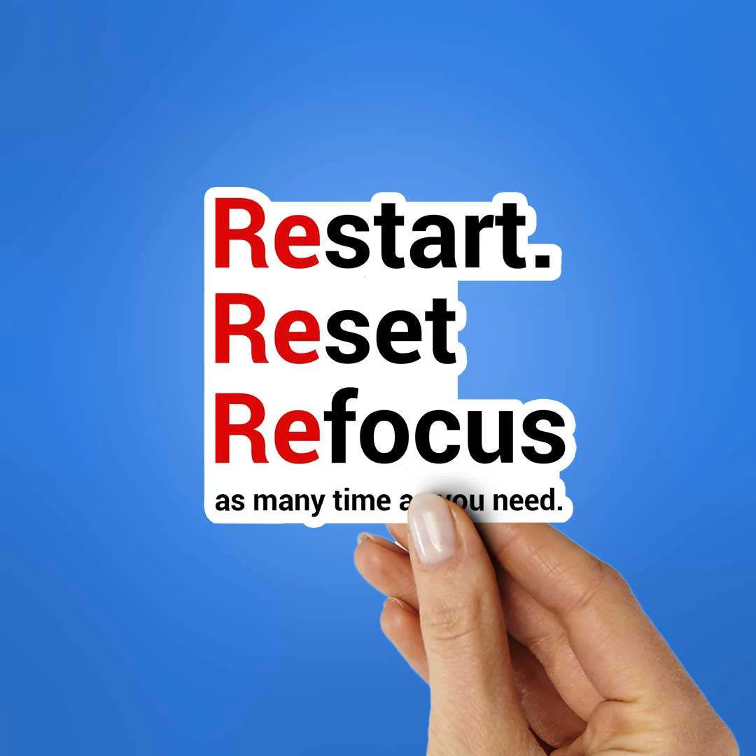 Restart Reset Refocus Sticker - Image 2