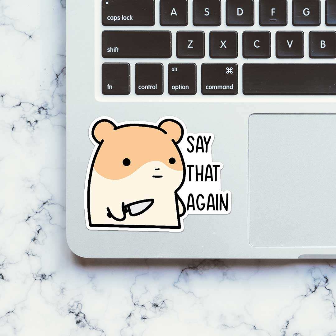 Say That Again Sticker - Image 4