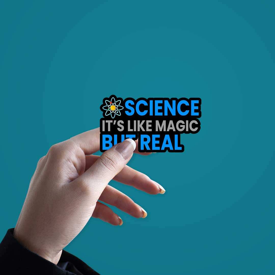 Science It'S Like Magic But Real Sticker - Image 3