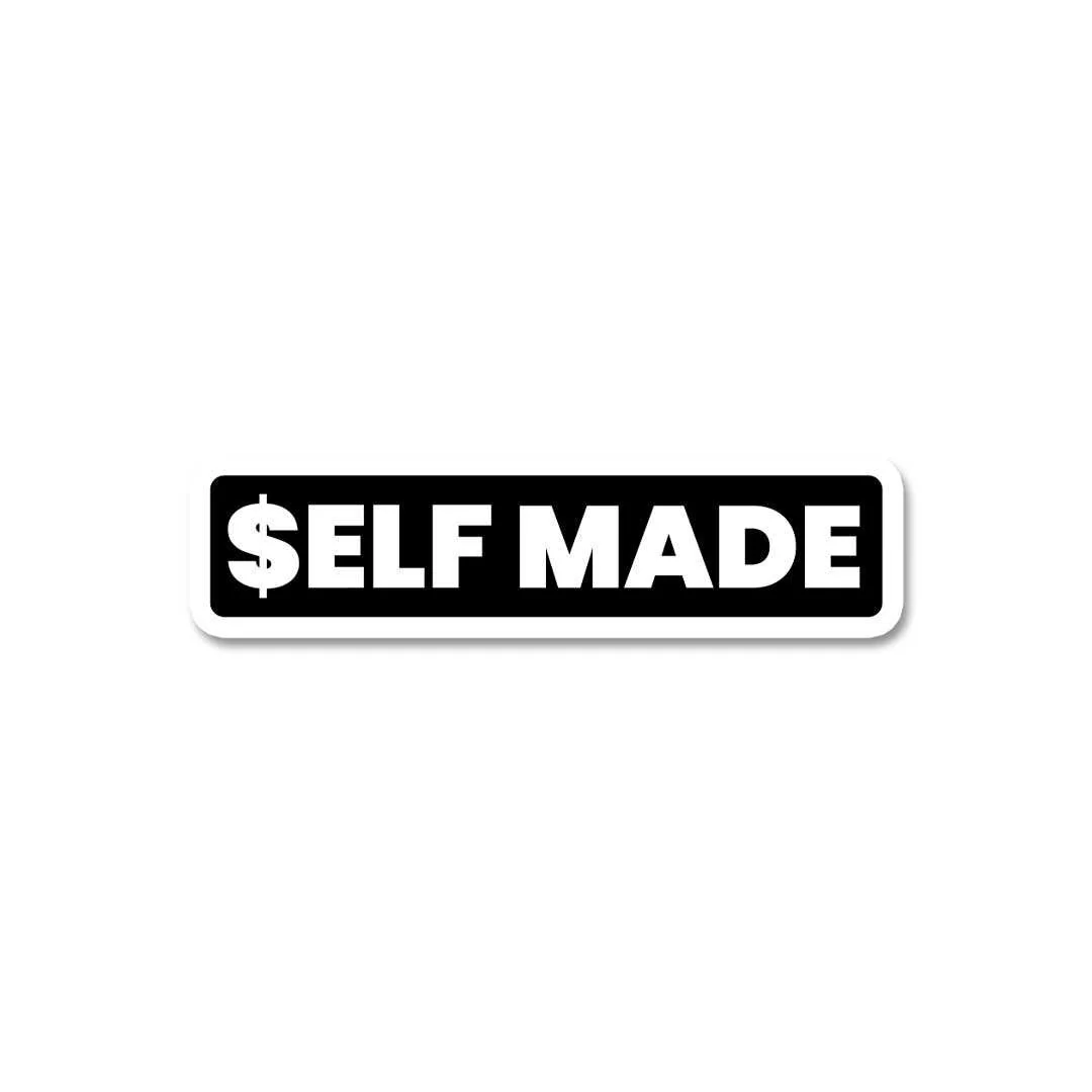 Self Made Sticker - Image 2