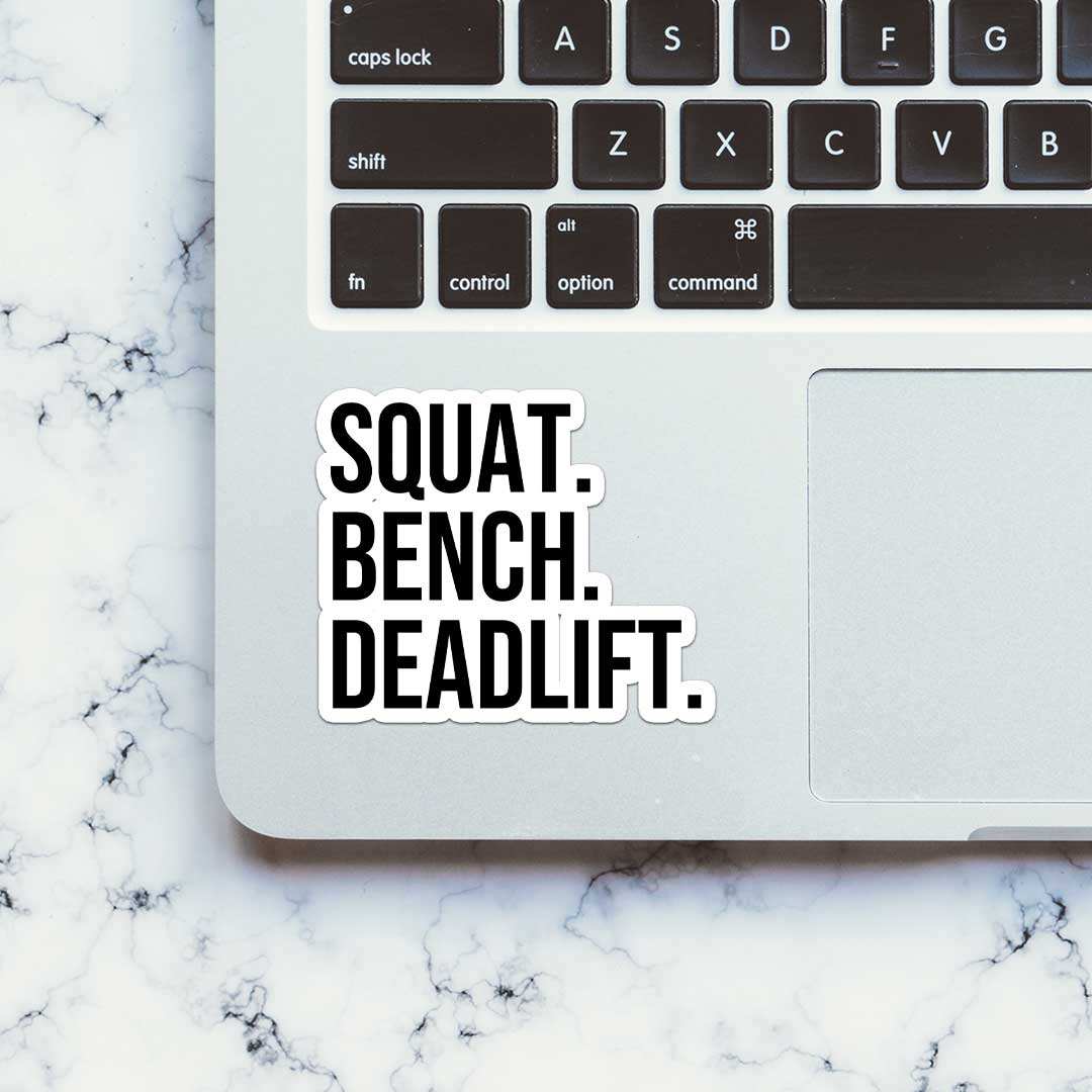 Squat Bench Dead Lift Sticker - Image 5