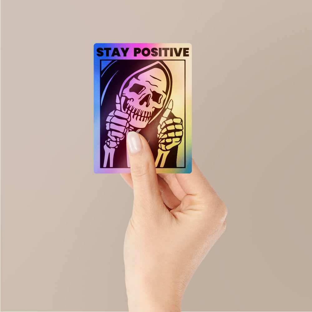 Stay Positive Holographic Stickers - Image 2
