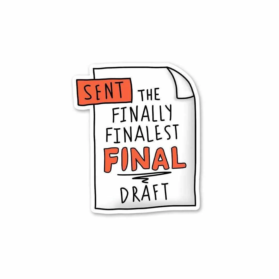 The finally finalest FINAL Draft Sticker