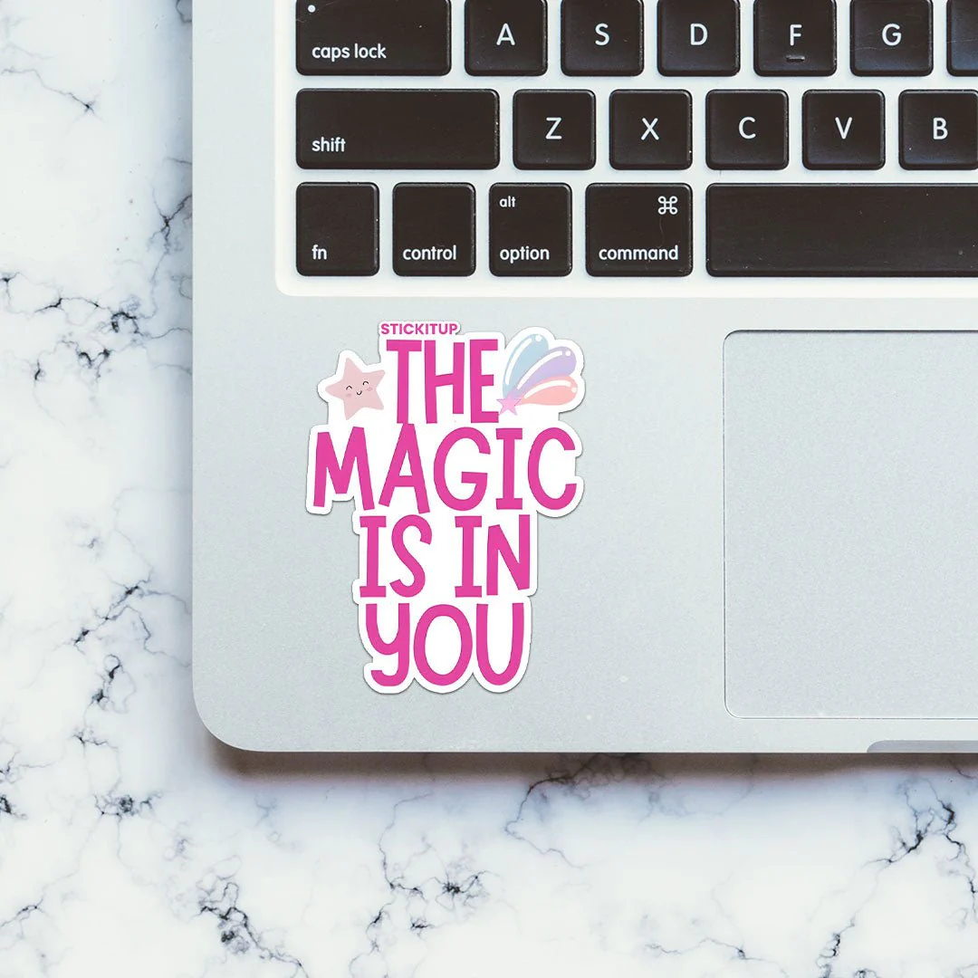 THE MAGIC IS IN YOU Sticker - Image 4