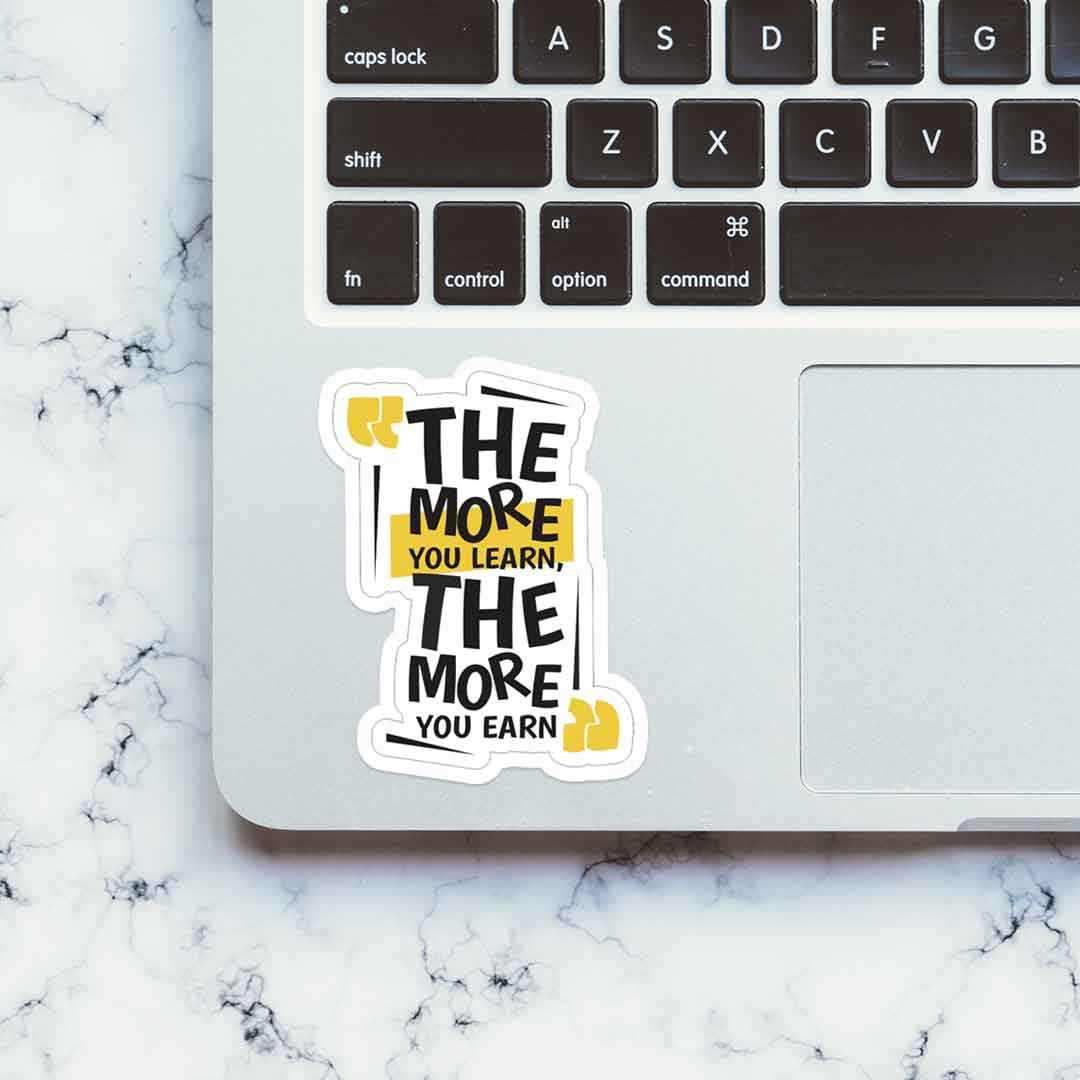 The more you learn, the more you earn Sticker - Image 4