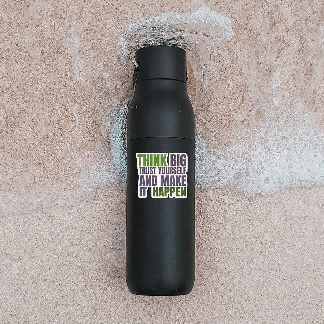 Think Big Sticker - Image 3