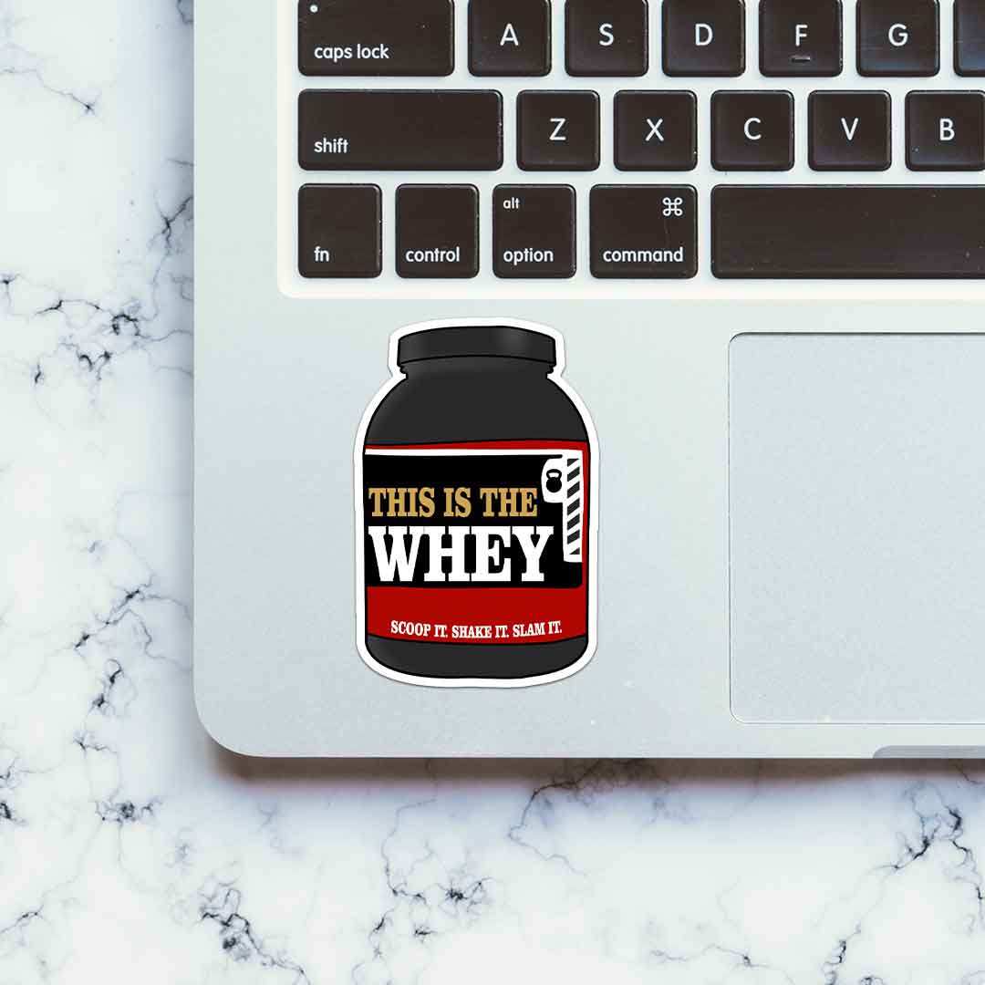 This Is The Whey Sticker - Image 4