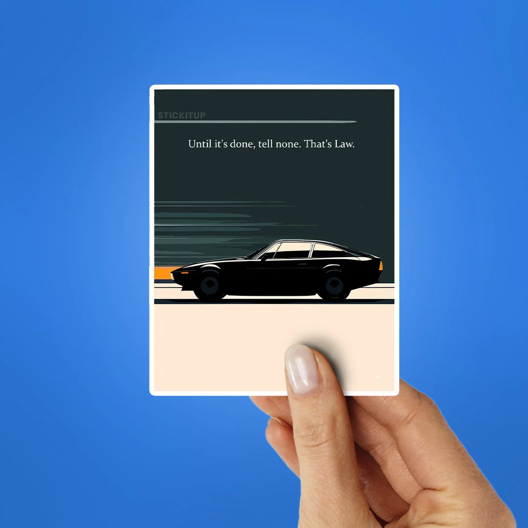 Until It's Done, Tell None Thats Law Sticker - Image 2