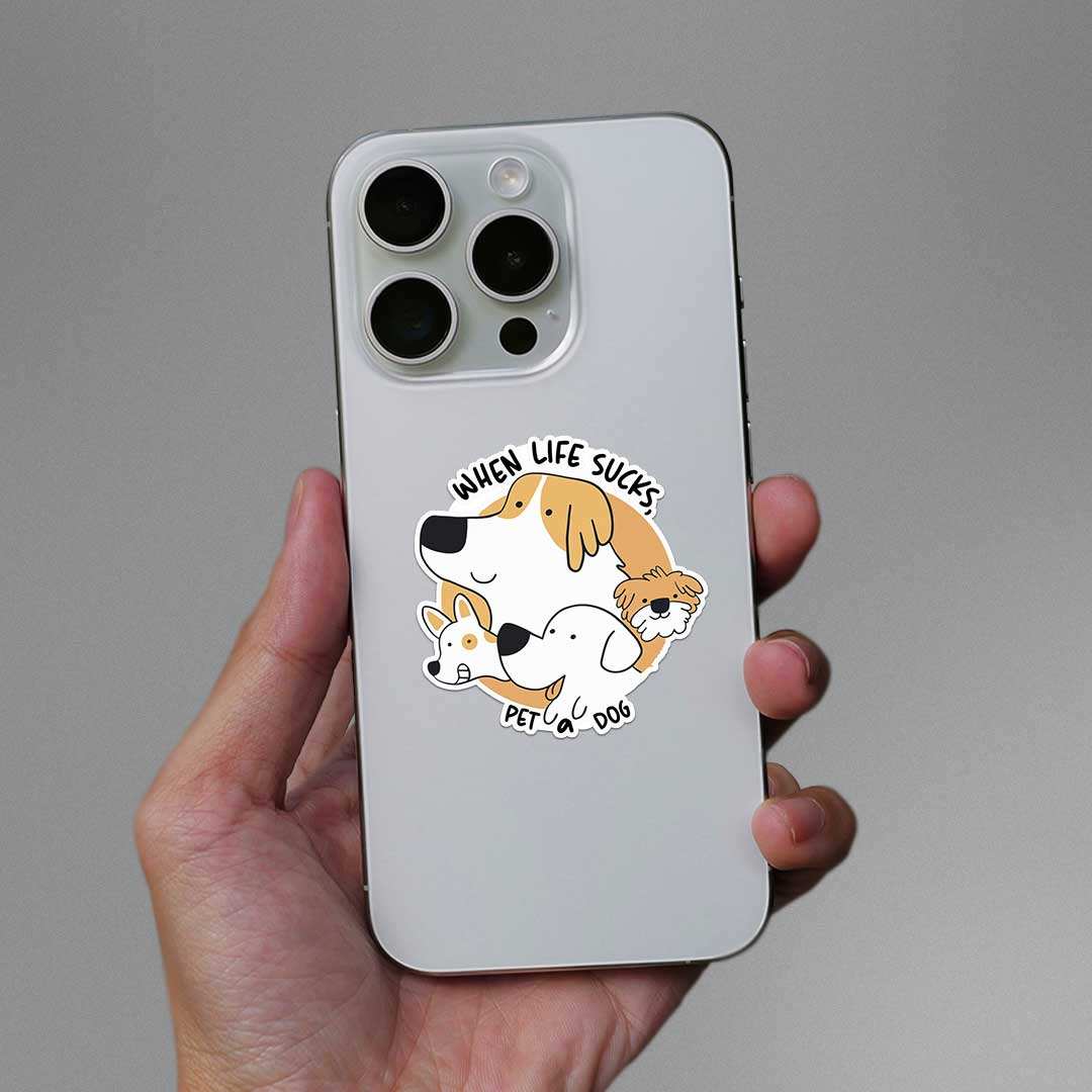 When Life Sucks , Pet A Dog Sticker - Image 3