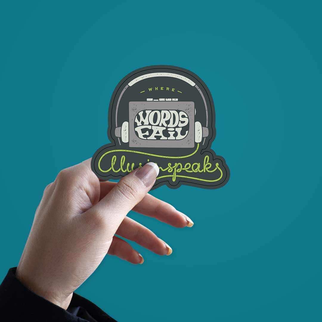 When words fail, Illusion Speaks Sticker - Image 2