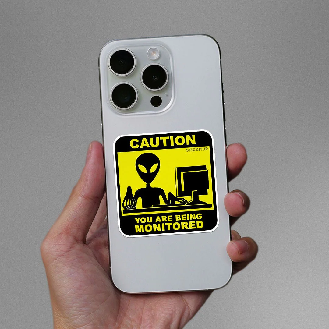 You Are Deing Monitored Sticker - Image 3