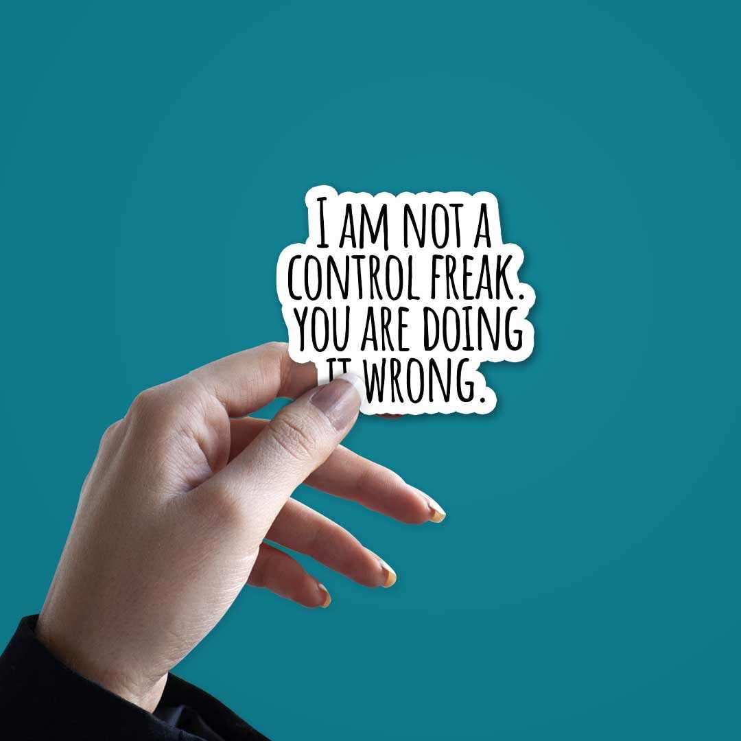You are doing it wrong. Sticker - Image 2
