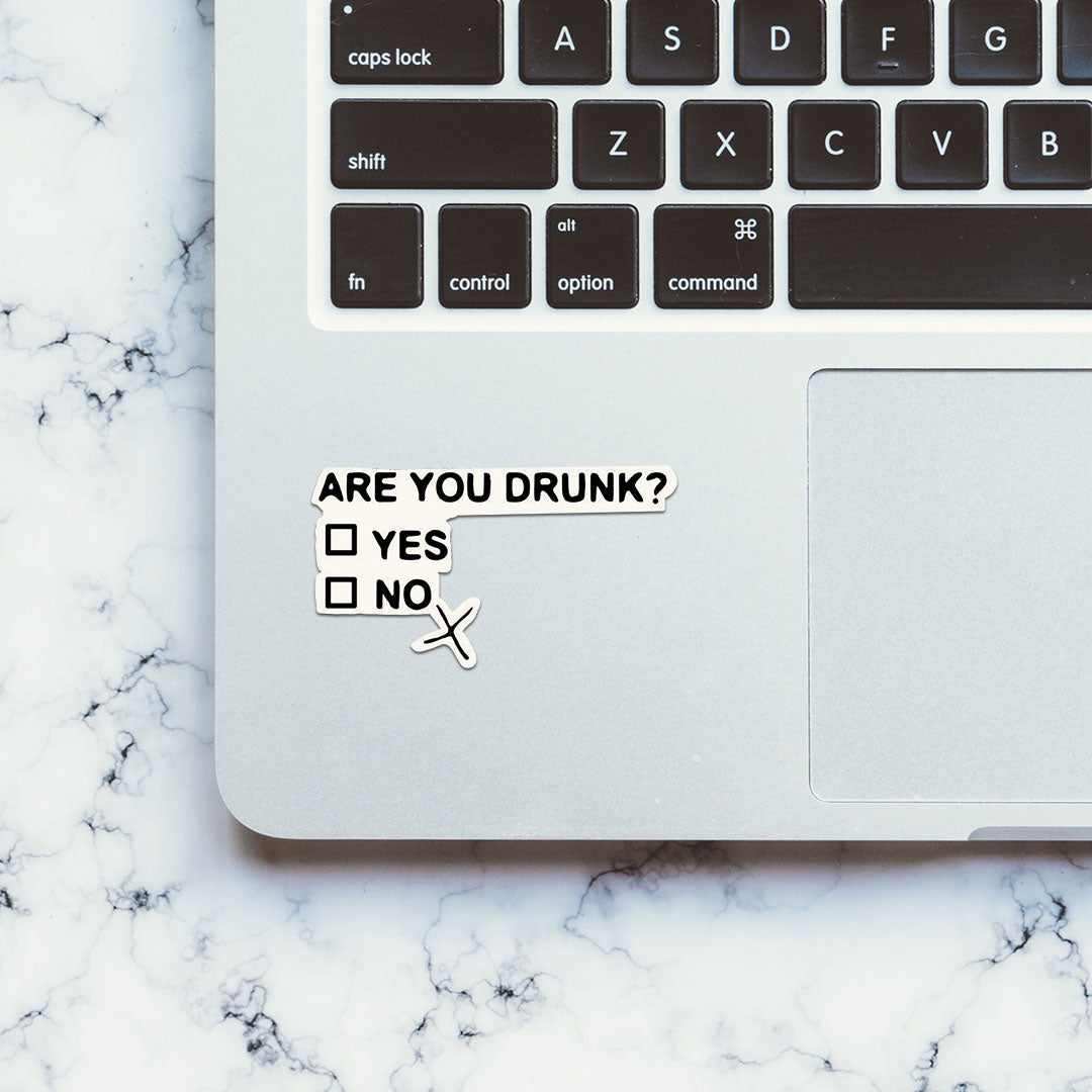 You Are Drunk Sticker - Image 4