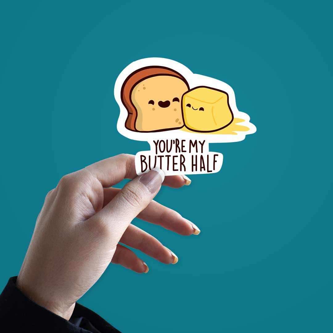 You are my Butter-Half Sticker - Image 2