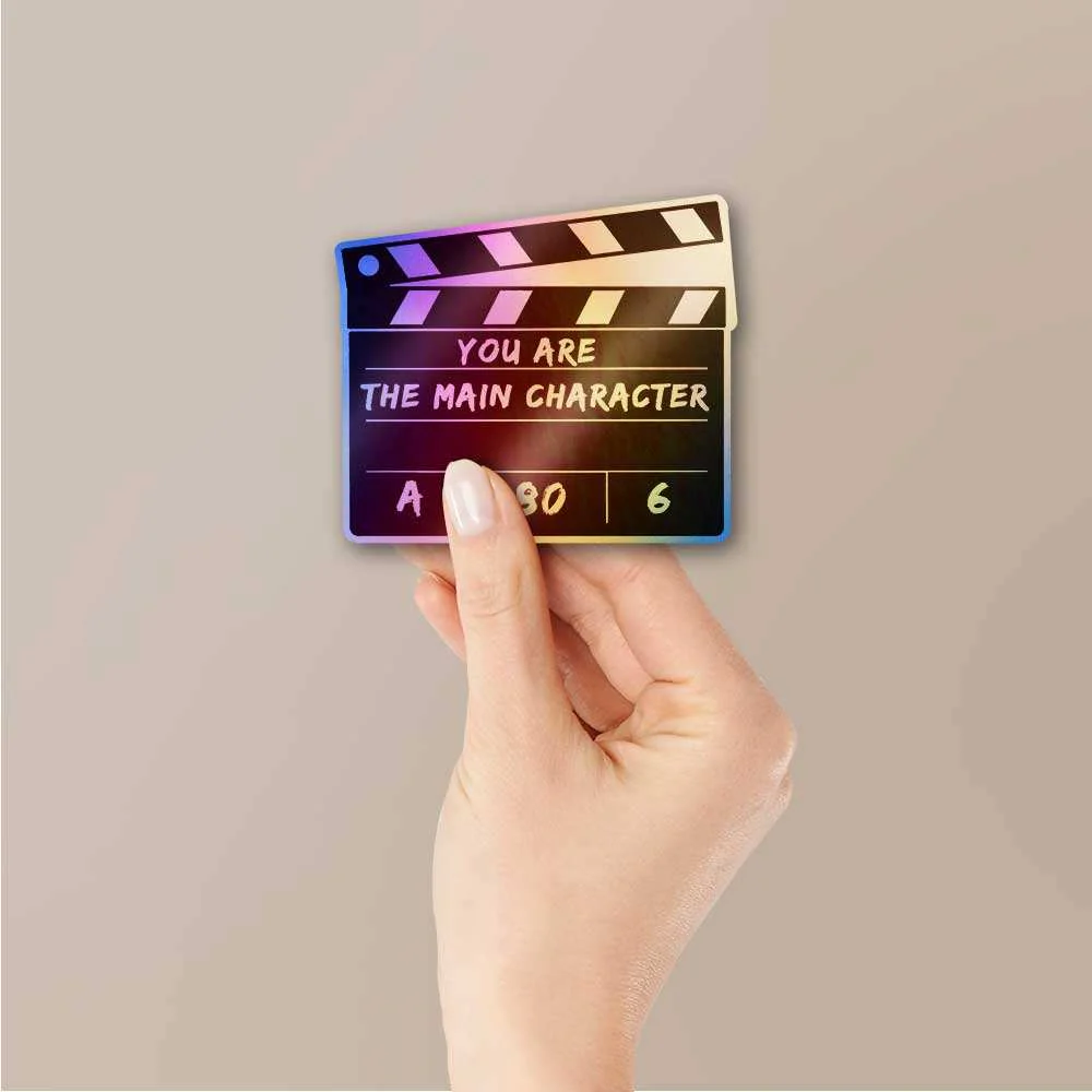 You Are The Main Character Holographic Sticker - Image 2