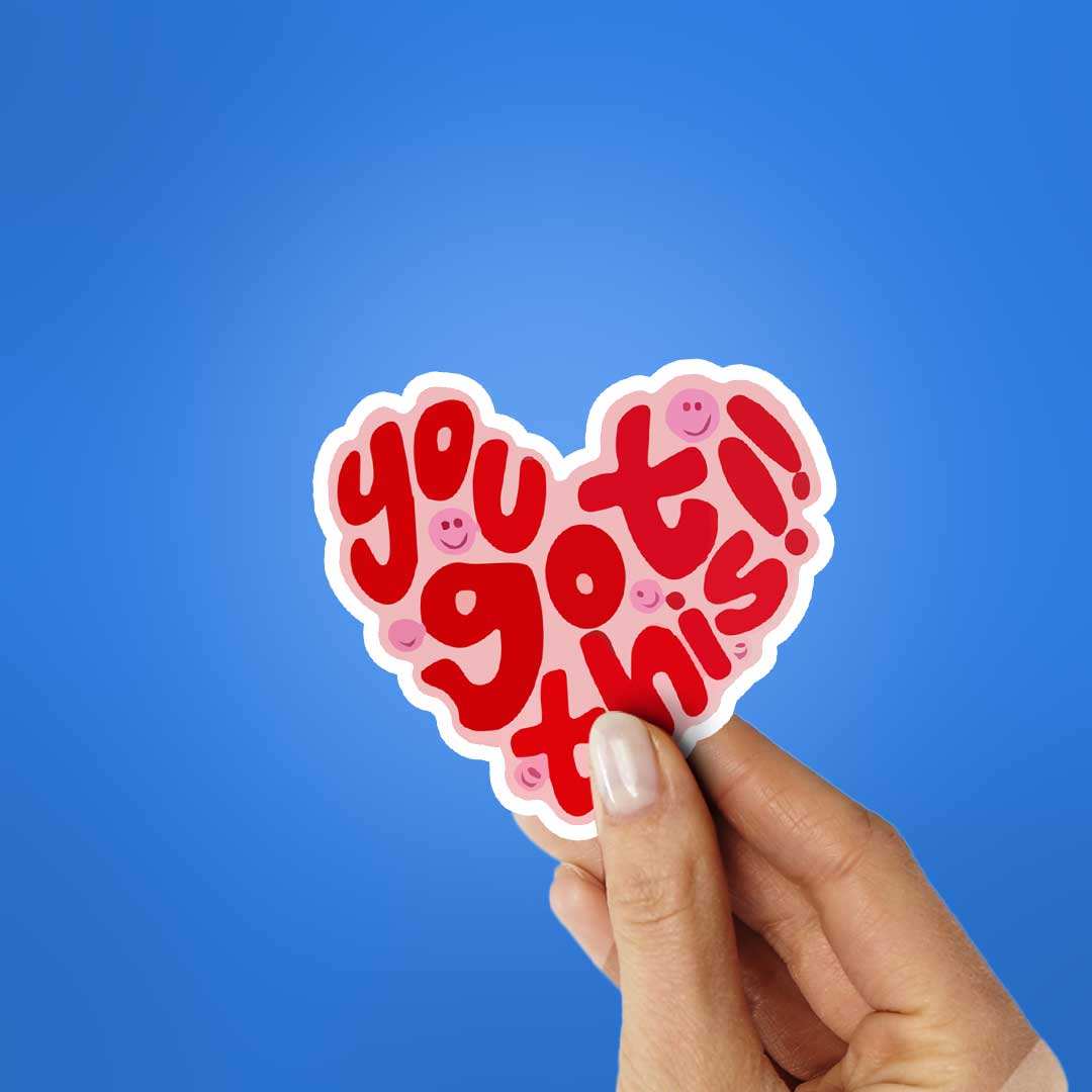 You Got This Sticker - Image 2