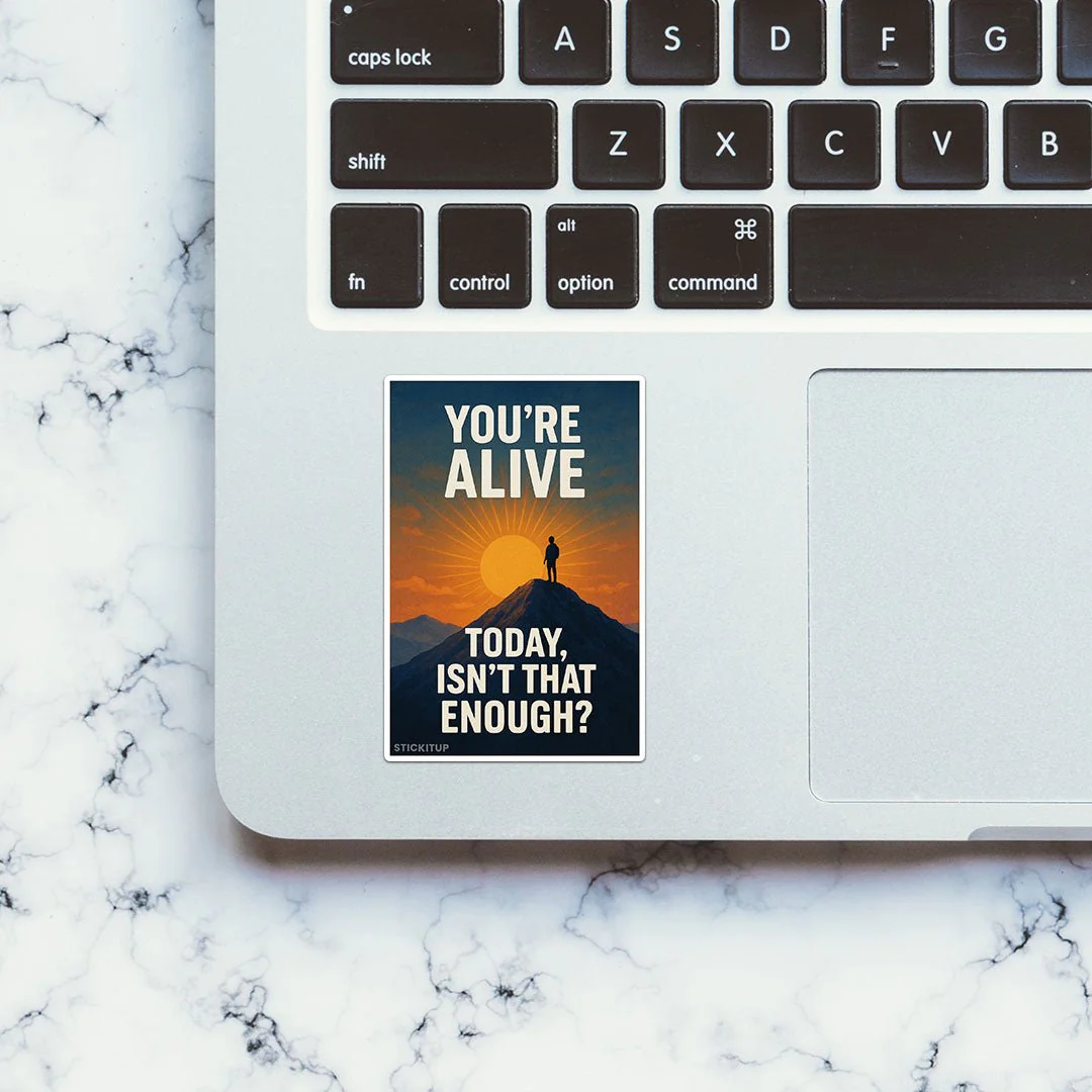 You're Alive Sticker - Image 4
